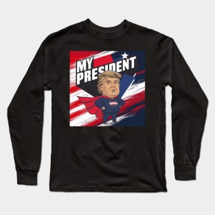 Donald Trump 2024 Long Sleeve T-Shirt